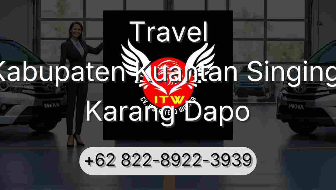 Travel Kabupaten Kuantan Singingi Karang Dapo