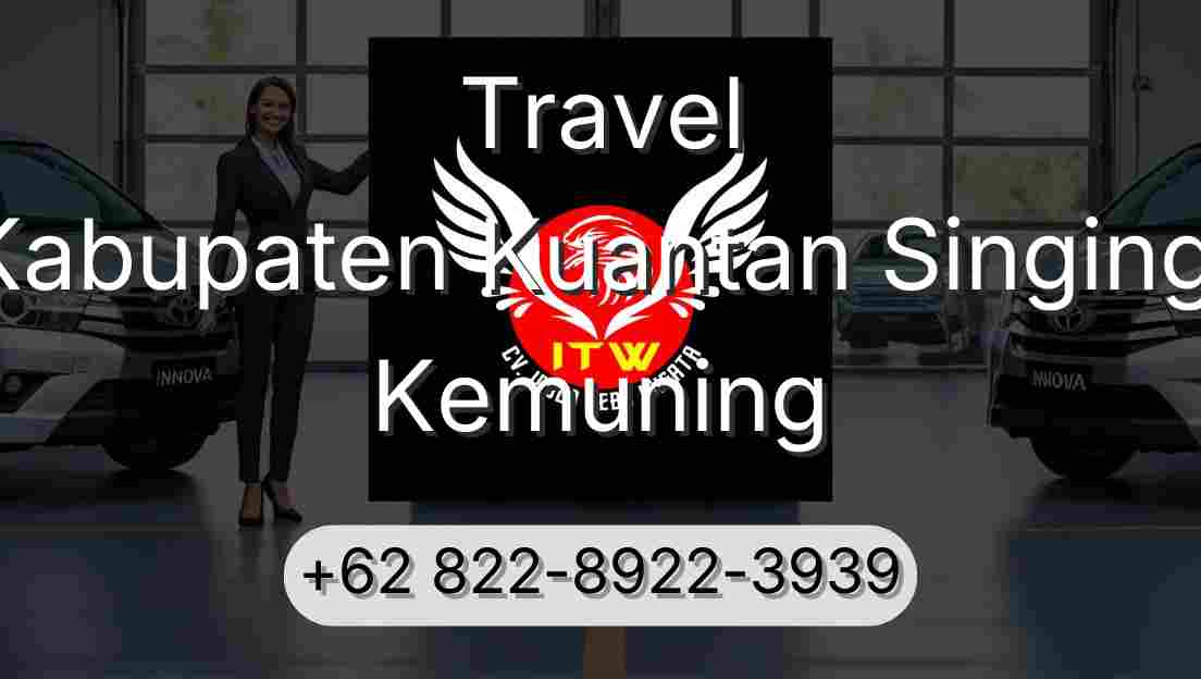 Travel Kabupaten Kuantan Singingi Kemuning