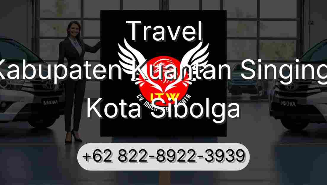 Travel Kabupaten Kuantan Singingi Kota Sibolga