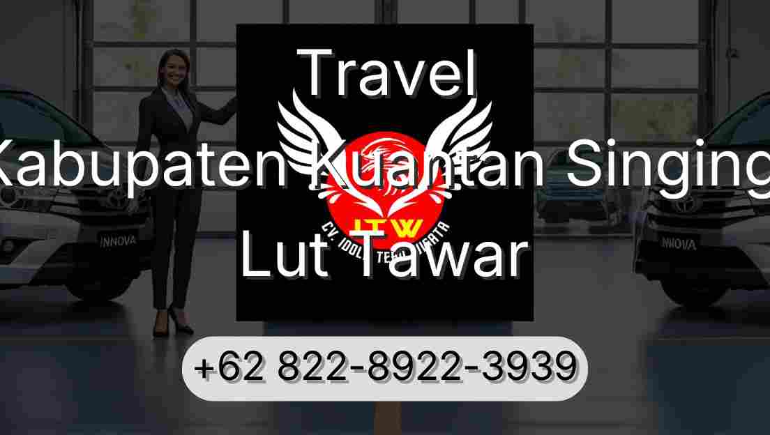 Travel Kabupaten Kuantan Singingi Lut Tawar