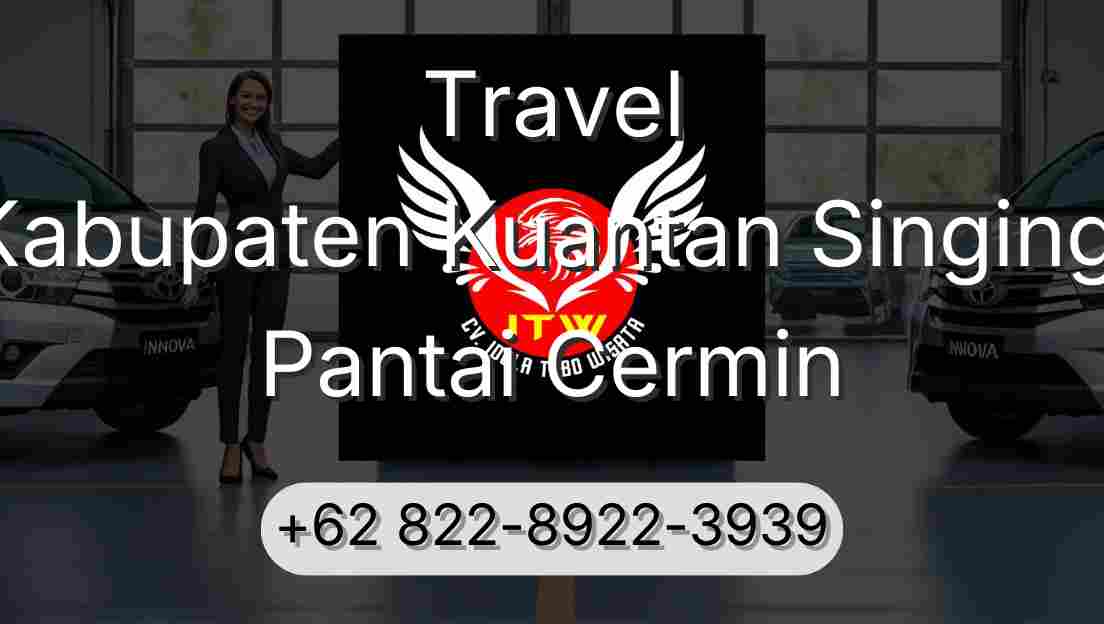 Travel Kabupaten Kuantan Singingi Pantai Cermin