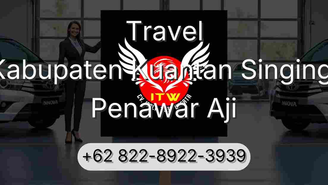 Travel Kabupaten Kuantan Singingi Penawar Aji