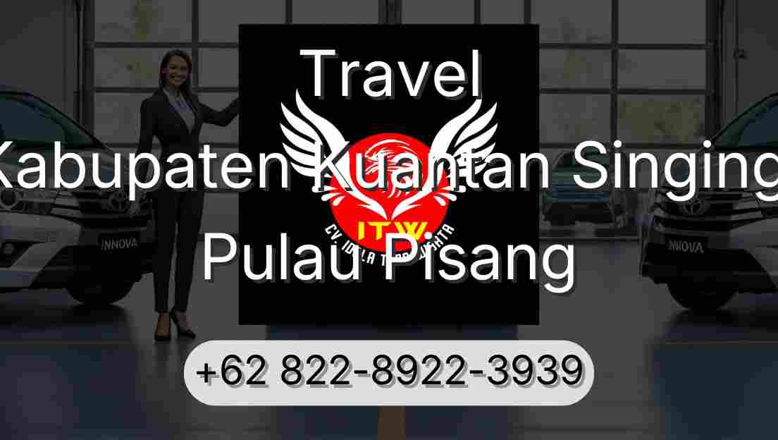 Travel Kabupaten Kuantan Singingi Pulau Pisang