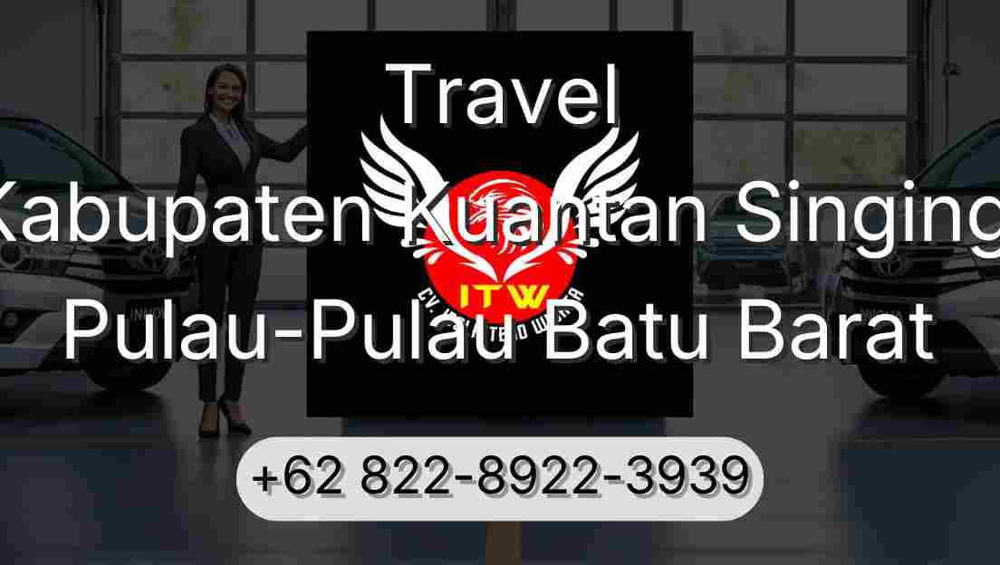 Travel Kabupaten Kuantan Singingi Pulau-Pulau Batu Barat