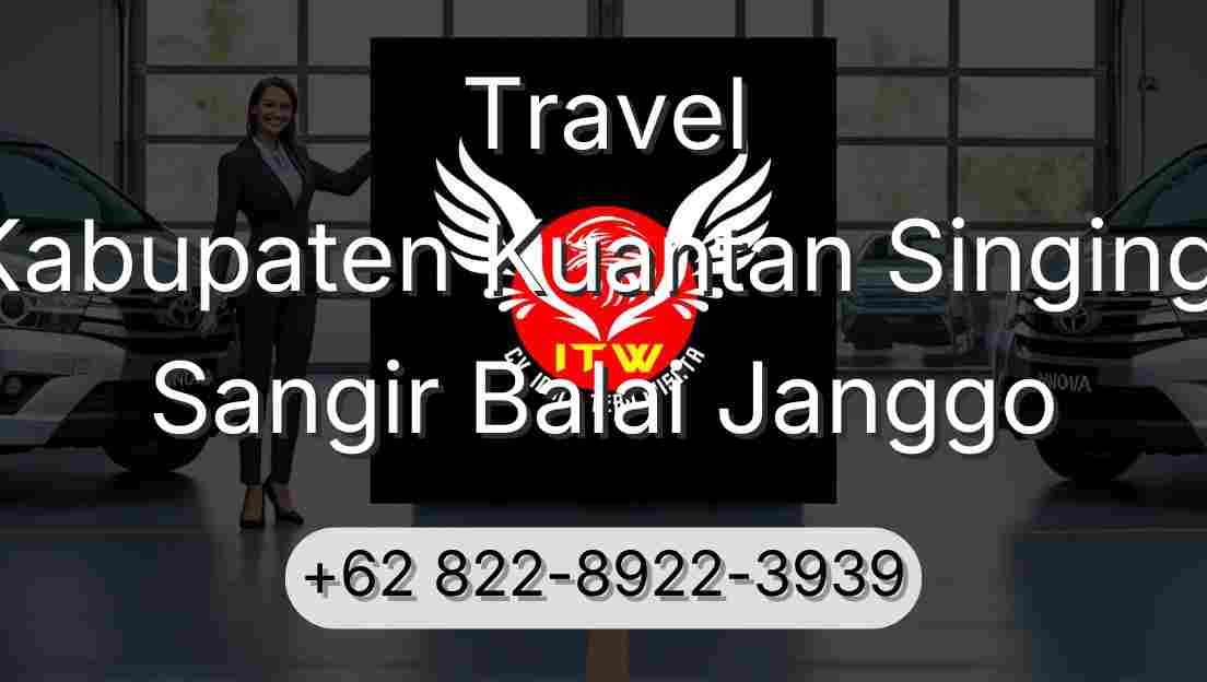 Travel Kabupaten Kuantan Singingi Sangir Balai Janggo