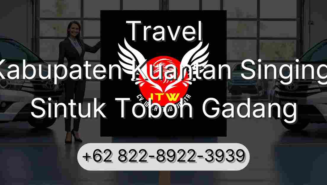 Travel Kabupaten Kuantan Singingi Sintuk Toboh Gadang