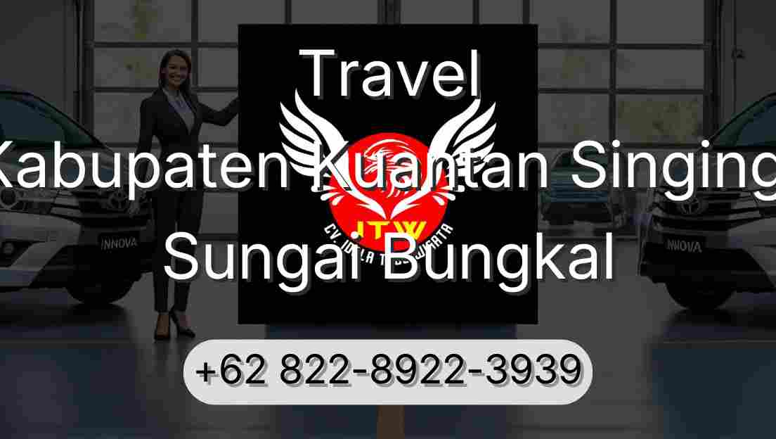 Travel Kabupaten Kuantan Singingi Sungai Bungkal
