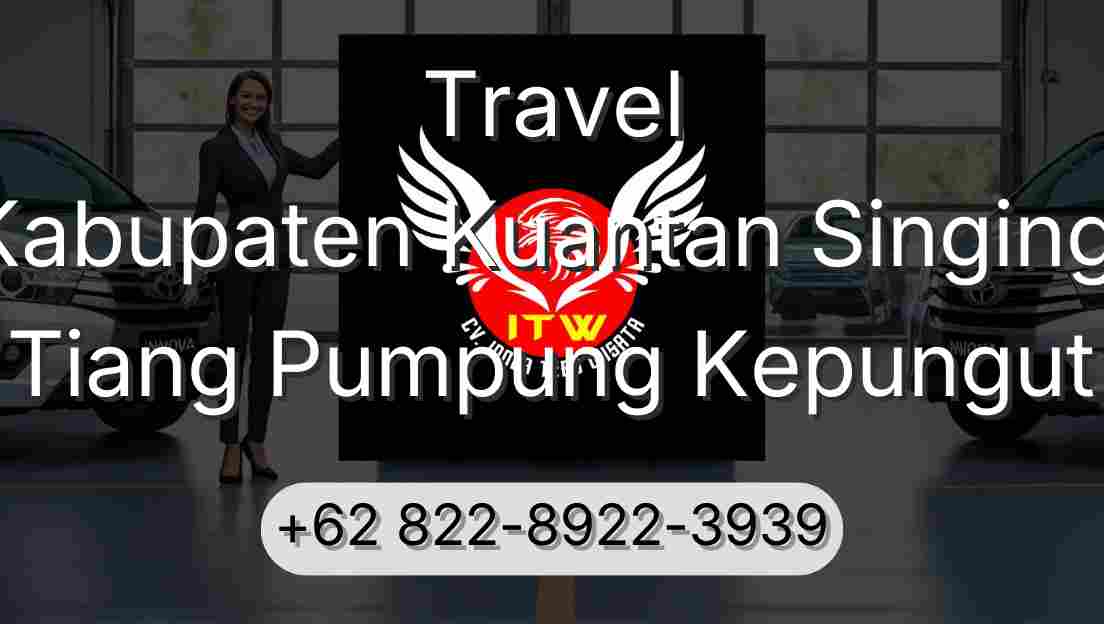 Travel Kabupaten Kuantan Singingi Tiang Pumpung Kepungut