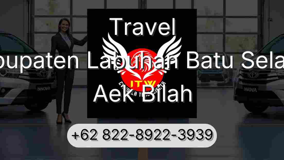 Travel Kabupaten Labuhan Batu Selatan Aek Bilah