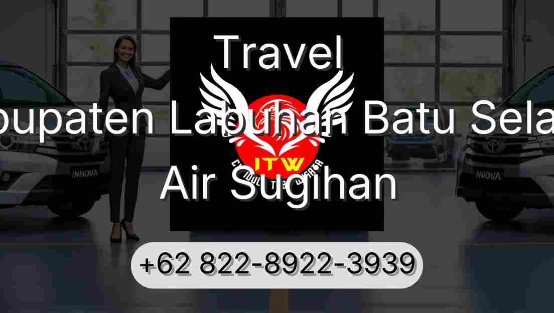 Travel Kabupaten Labuhan Batu Selatan Air Sugihan