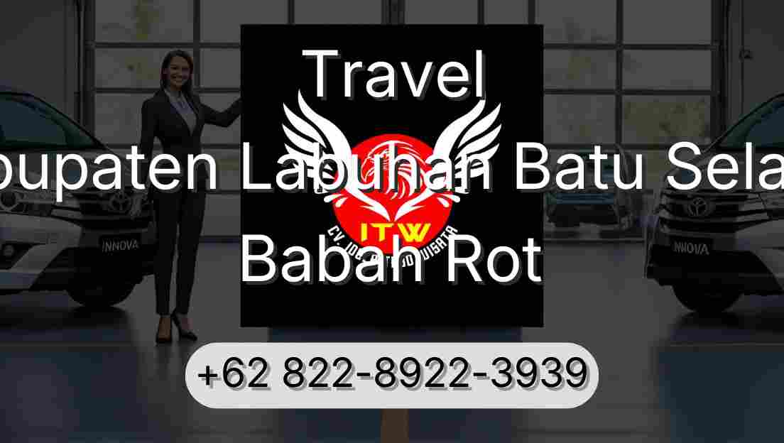 Travel Kabupaten Labuhan Batu Selatan Babah Rot