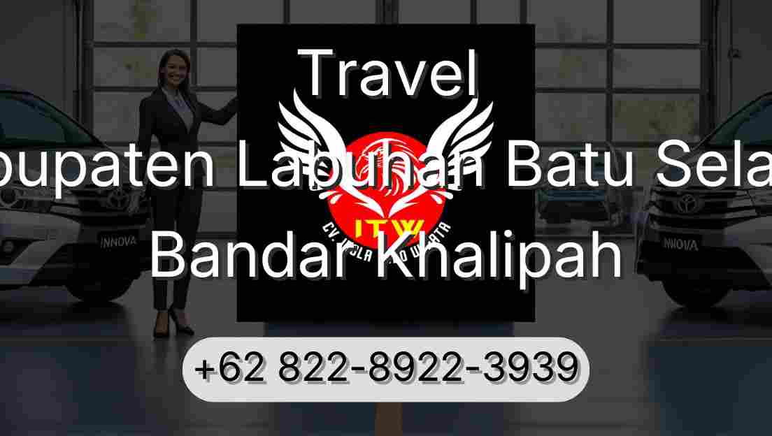Travel Kabupaten Labuhan Batu Selatan Bandar Khalipah