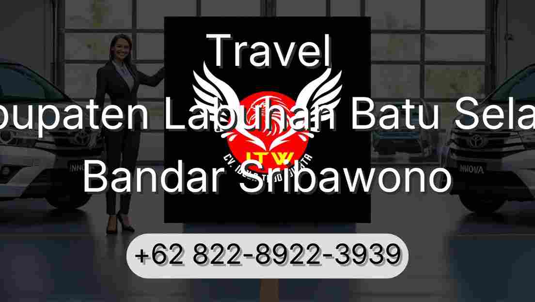 Travel Kabupaten Labuhan Batu Selatan Bandar Sribawono