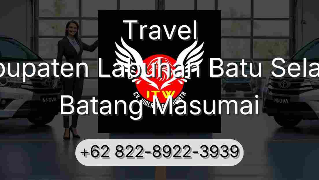 Travel Kabupaten Labuhan Batu Selatan Batang Masumai