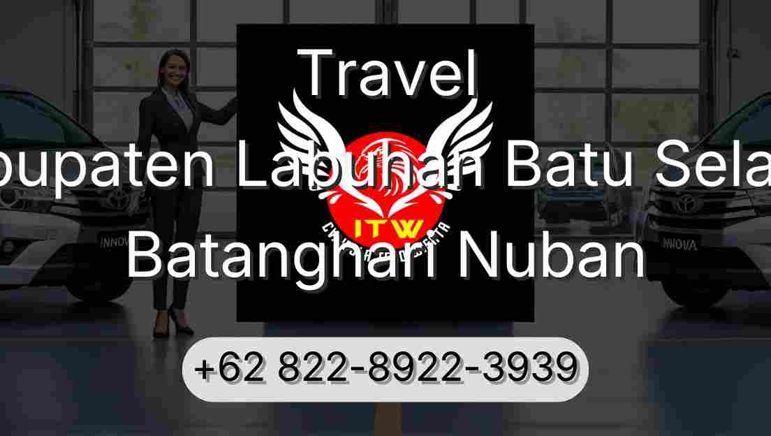 Travel Kabupaten Labuhan Batu Selatan Batanghari Nuban