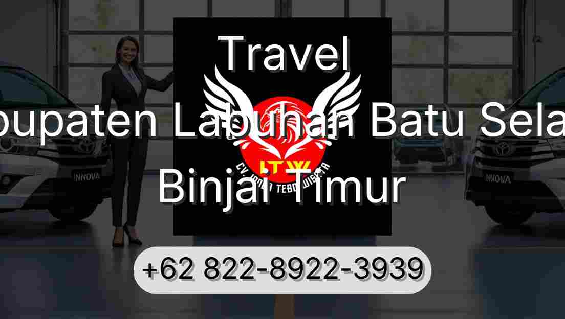 Travel Kabupaten Labuhan Batu Selatan Binjai Timur