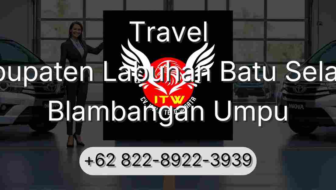 Travel Kabupaten Labuhan Batu Selatan Blambangan Umpu