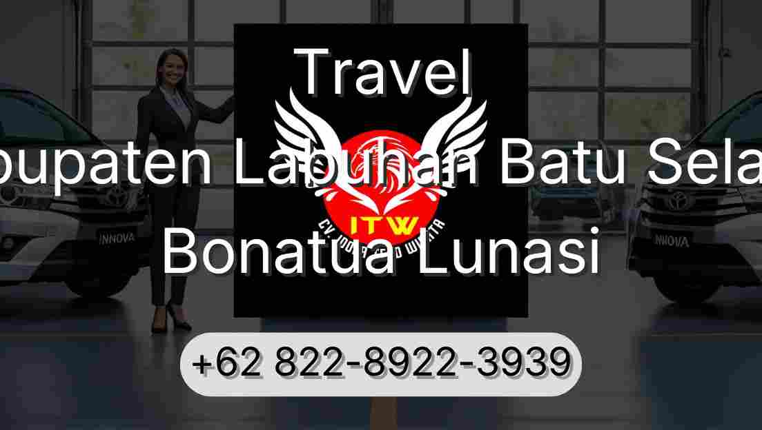 Travel Kabupaten Labuhan Batu Selatan Bonatua Lunasi