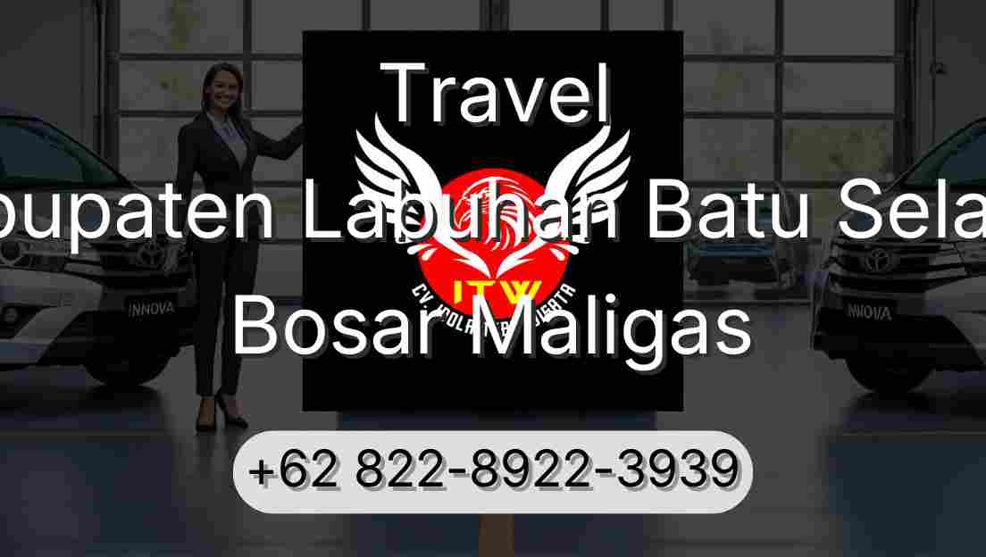 Travel Kabupaten Labuhan Batu Selatan Bosar Maligas
