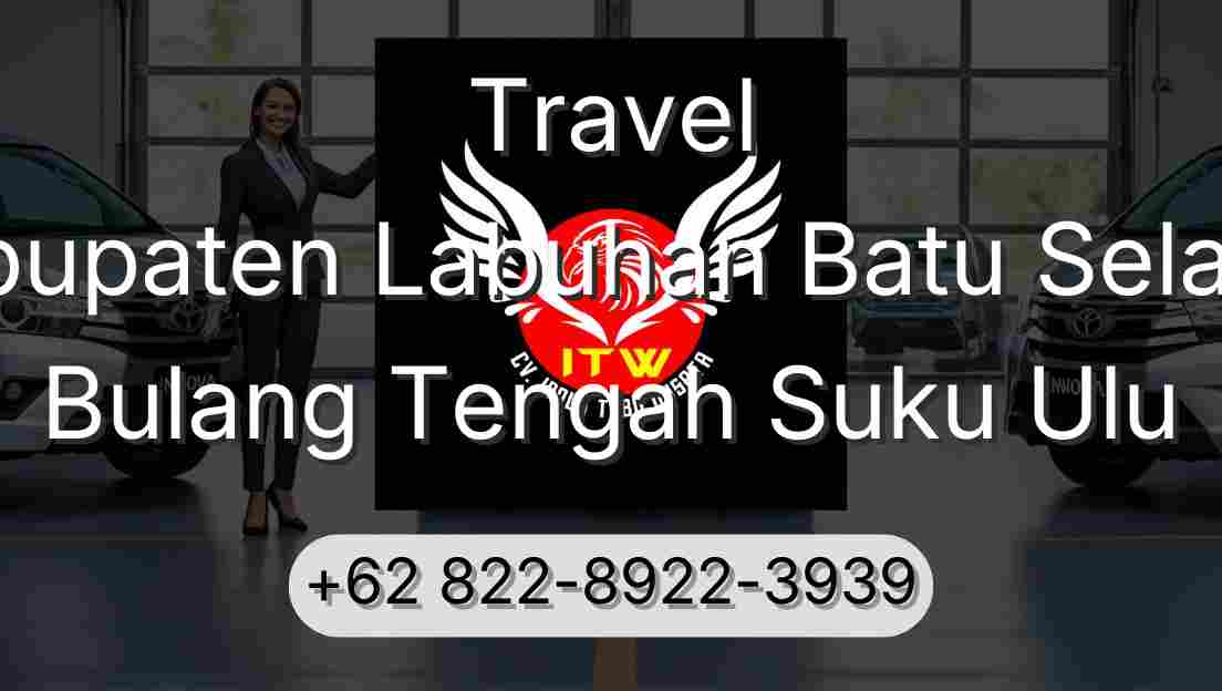 Travel Kabupaten Labuhan Batu Selatan Bulang Tengah Suku Ulu