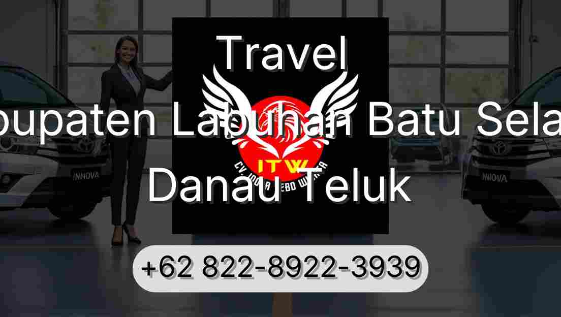 Travel Kabupaten Labuhan Batu Selatan Danau Teluk