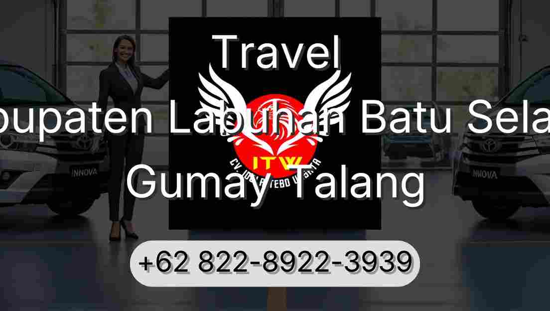 Travel Kabupaten Labuhan Batu Selatan Gumay Talang