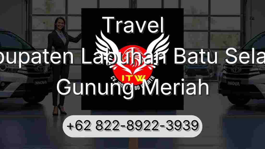 Travel Kabupaten Labuhan Batu Selatan Gunung Meriah
