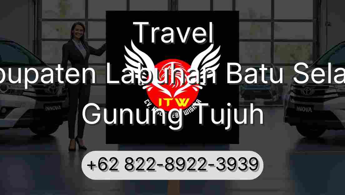 Travel Kabupaten Labuhan Batu Selatan Gunung Tujuh