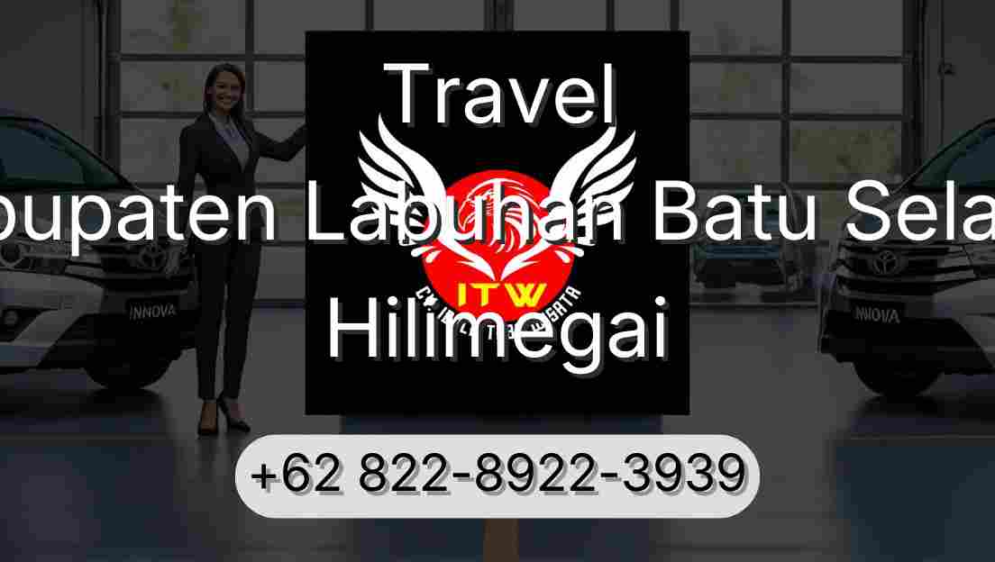 Travel Kabupaten Labuhan Batu Selatan Hilimegai