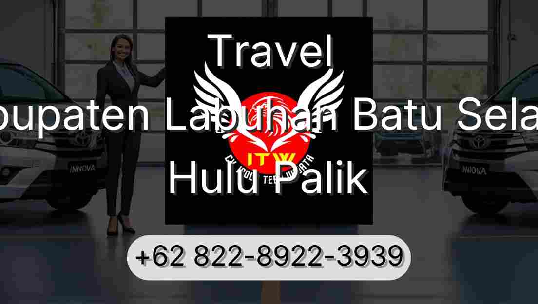 Travel Kabupaten Labuhan Batu Selatan Hulu Palik