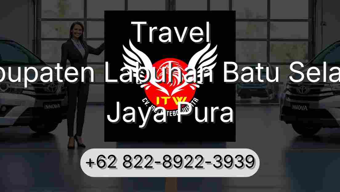 Travel Kabupaten Labuhan Batu Selatan Jaya Pura