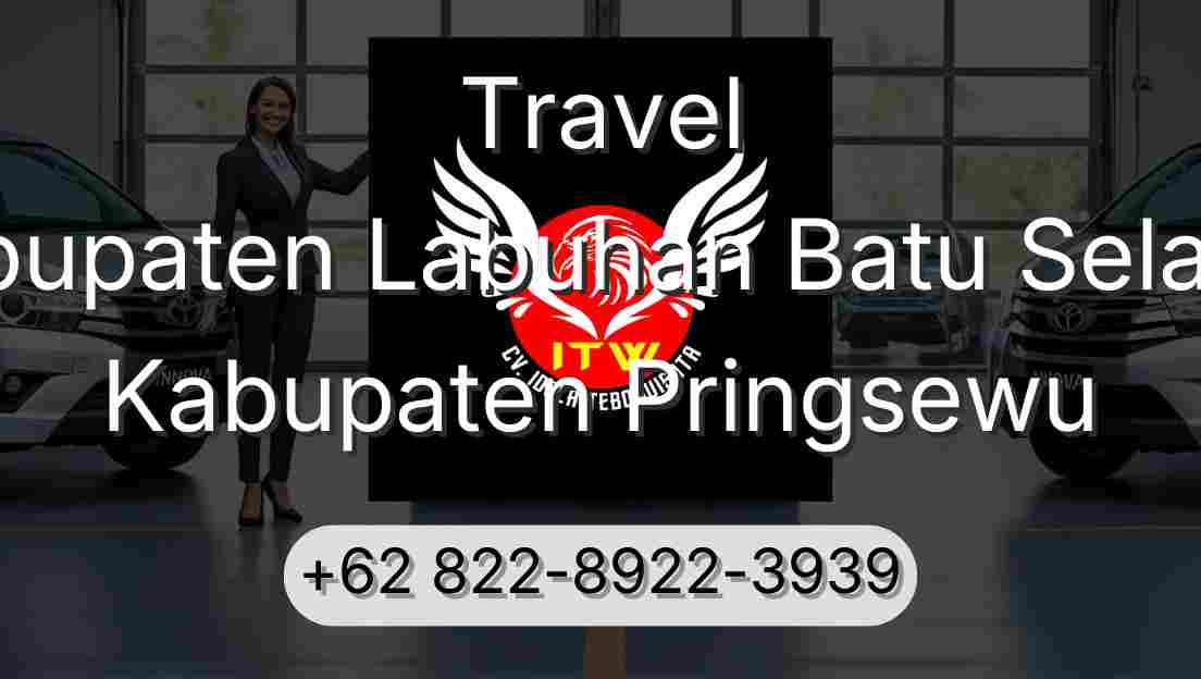 Travel Kabupaten Labuhan Batu Selatan Kabupaten Pringsewu
