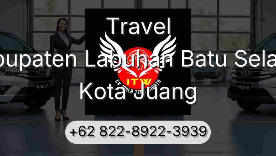 Travel Kabupaten Labuhan Batu Selatan Kota Juang