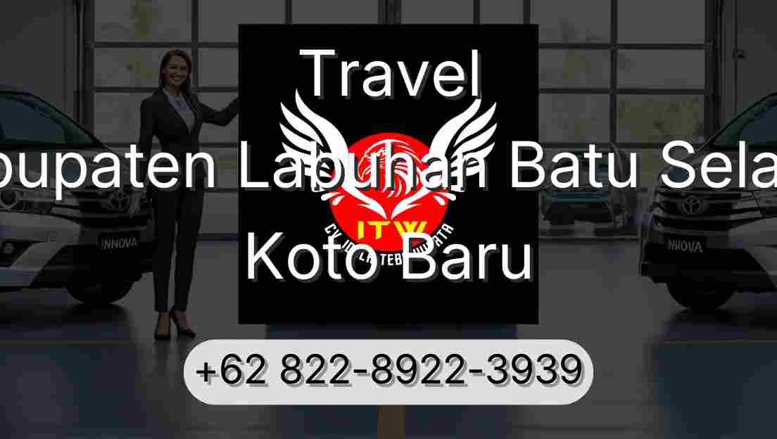 Travel Kabupaten Labuhan Batu Selatan Koto Baru