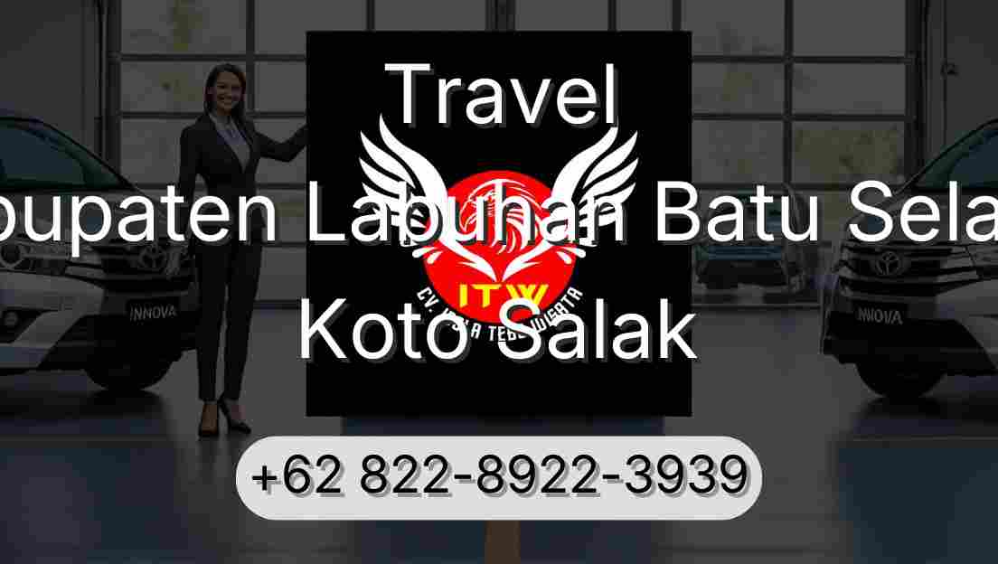 Travel Kabupaten Labuhan Batu Selatan Koto Salak