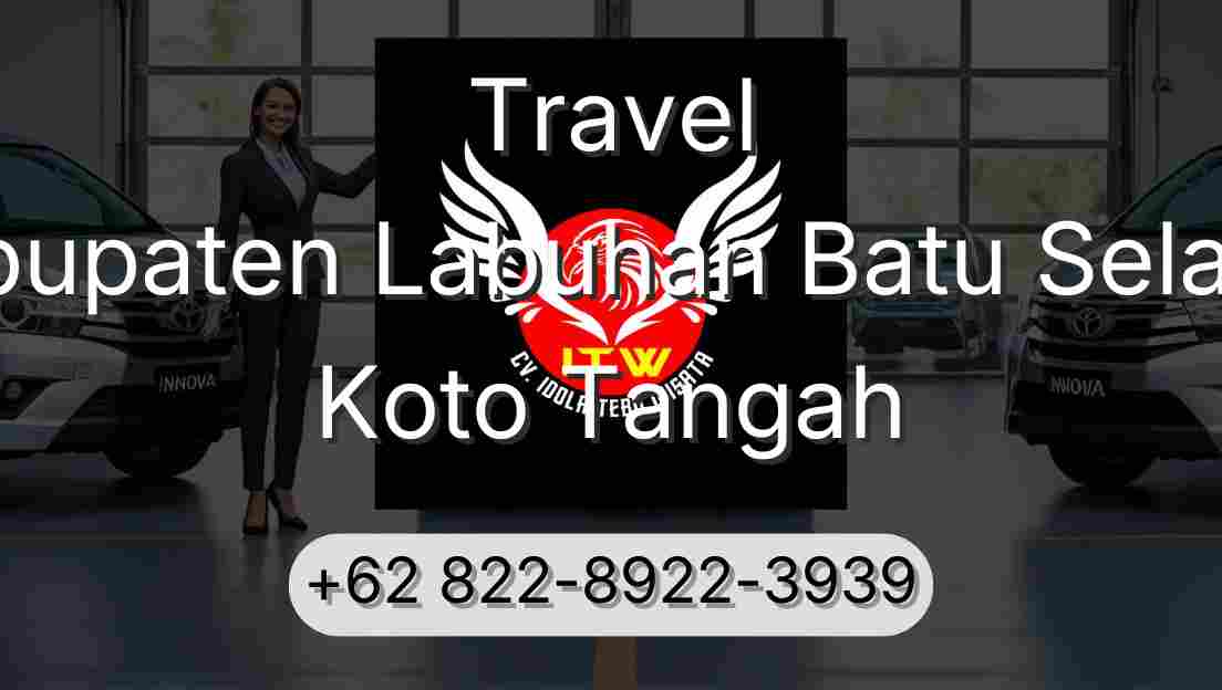 Travel Kabupaten Labuhan Batu Selatan Koto Tangah