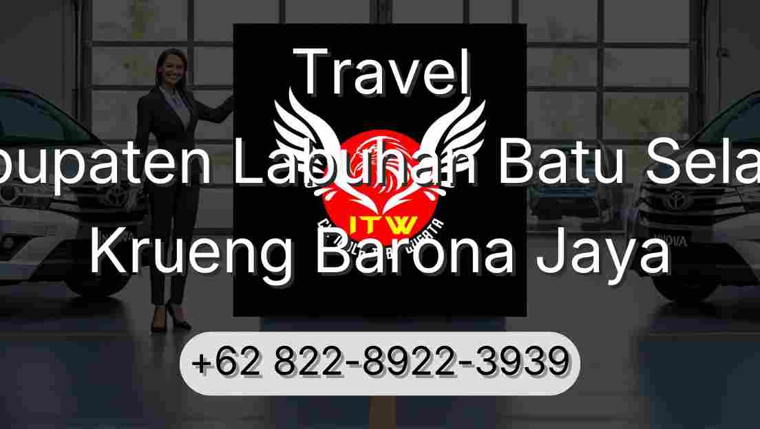 Travel Kabupaten Labuhan Batu Selatan Krueng Barona Jaya