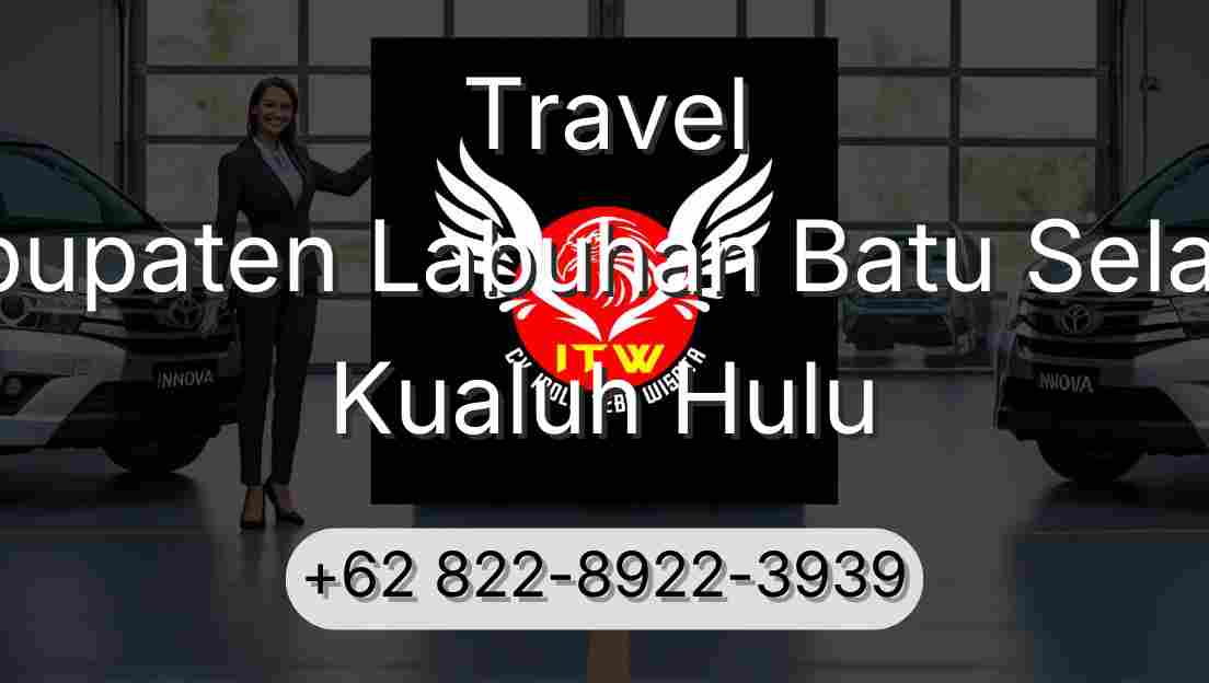 Travel Kabupaten Labuhan Batu Selatan Kualuh Hulu