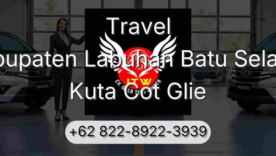 Travel Kabupaten Labuhan Batu Selatan Kuta Cot Glie