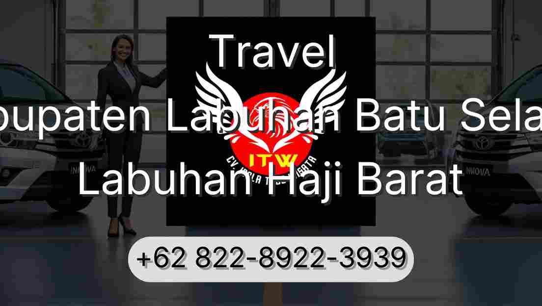 Travel Kabupaten Labuhan Batu Selatan Labuhan Haji Barat