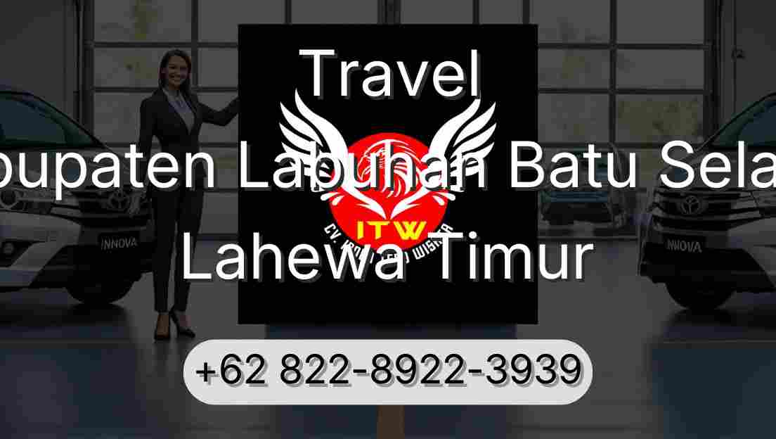 Travel Kabupaten Labuhan Batu Selatan Lahewa Timur