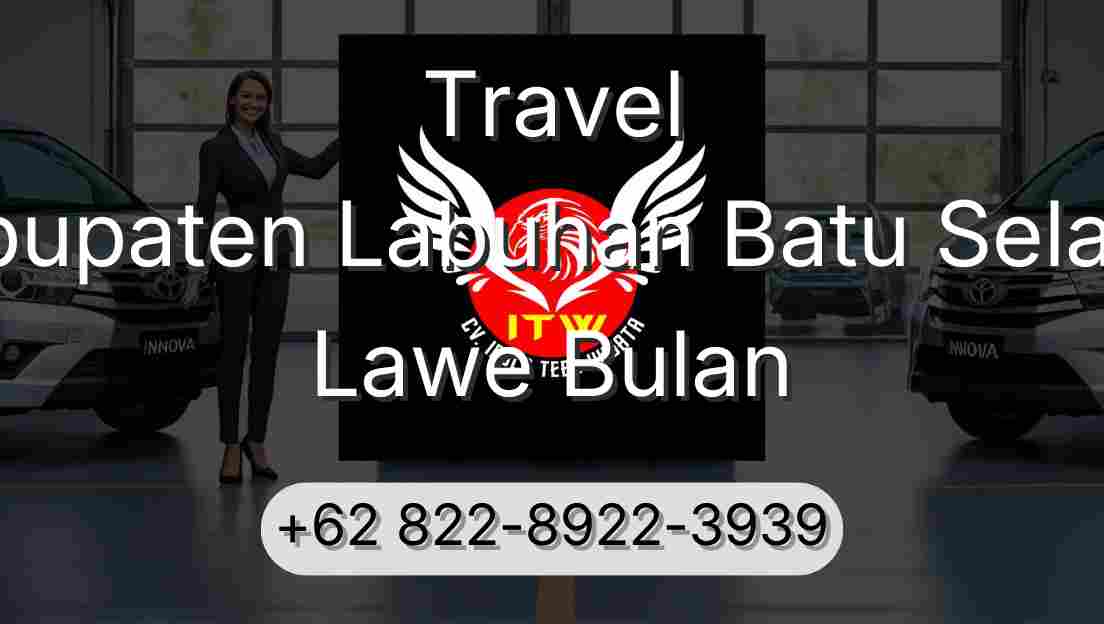 Travel Kabupaten Labuhan Batu Selatan Lawe Bulan