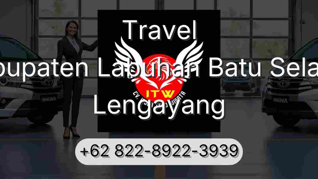 Travel Kabupaten Labuhan Batu Selatan Lengayang