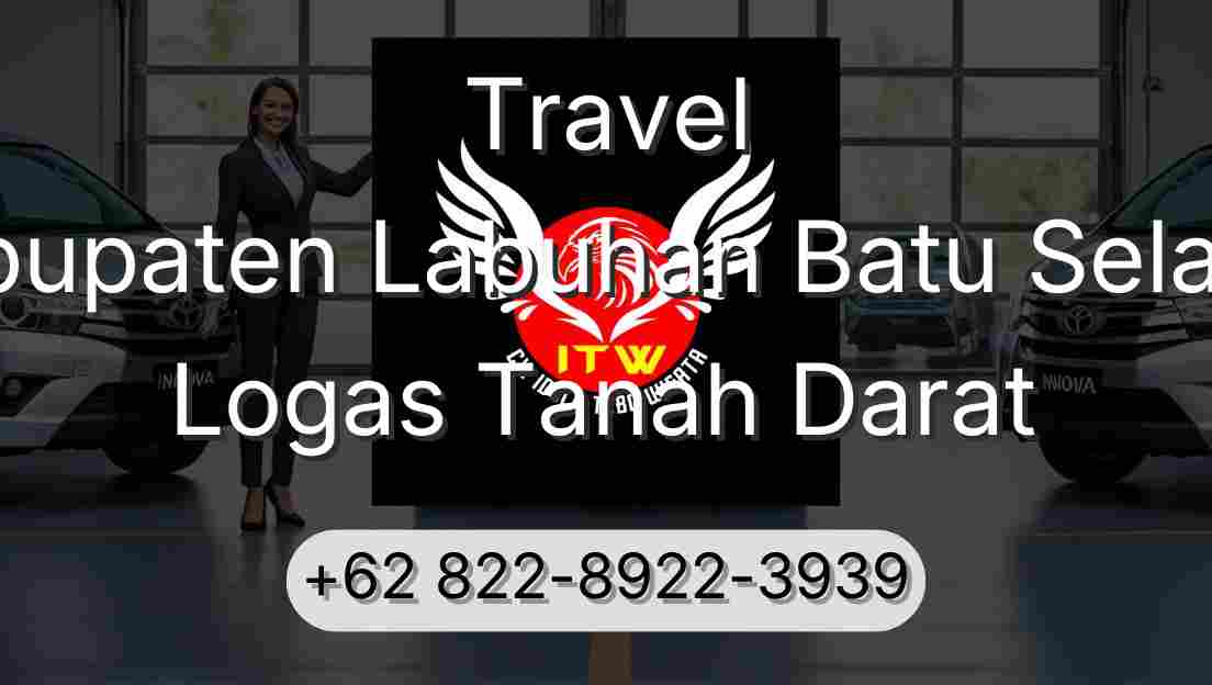 Travel Kabupaten Labuhan Batu Selatan Logas Tanah Darat