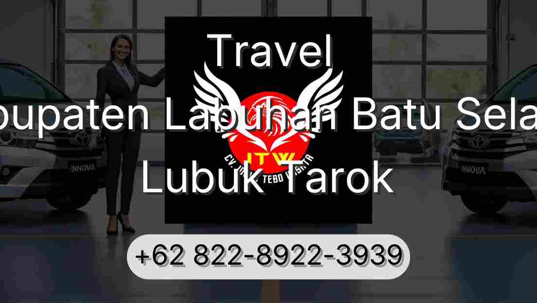Travel Kabupaten Labuhan Batu Selatan Lubuk Tarok