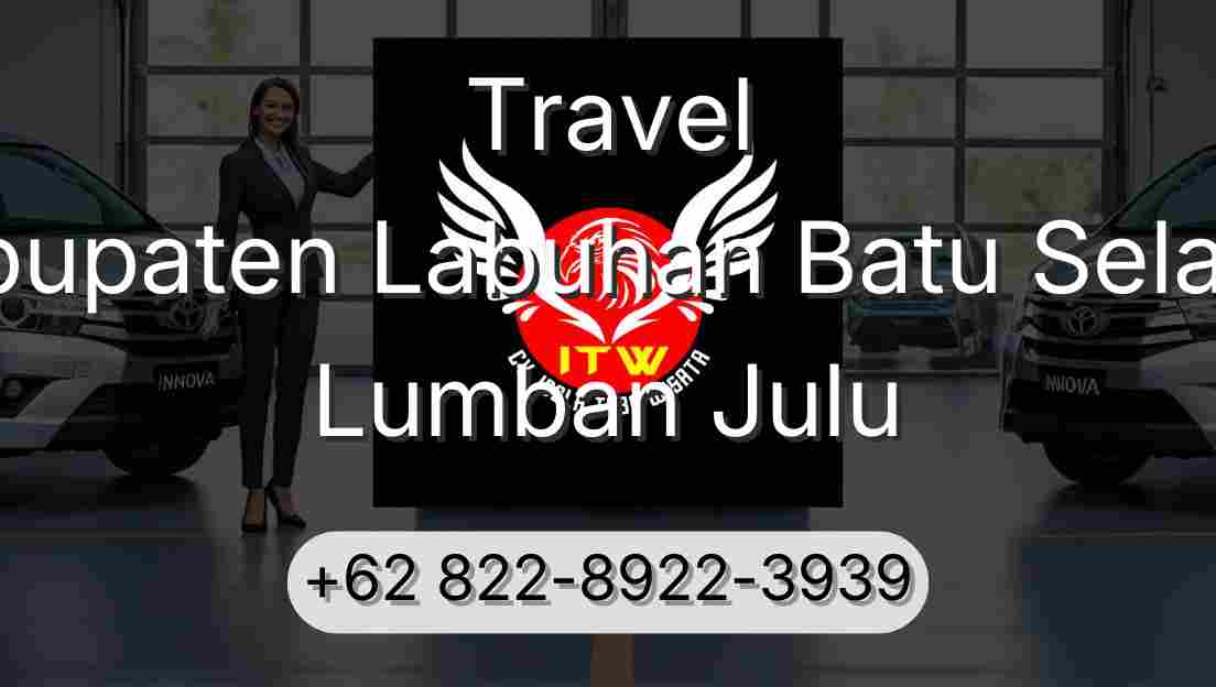 Travel Kabupaten Labuhan Batu Selatan Lumban Julu