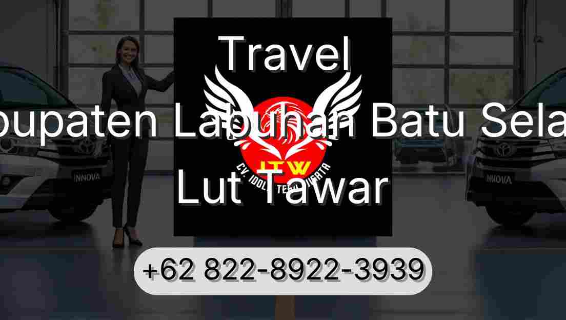 Travel Kabupaten Labuhan Batu Selatan Lut Tawar
