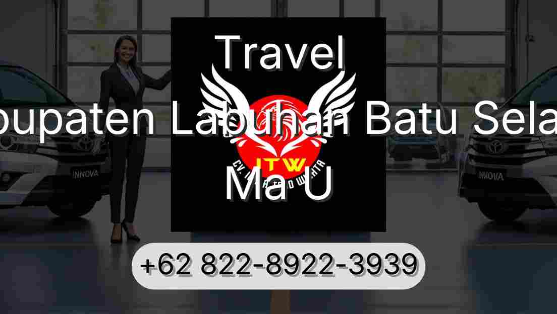 Travel Kabupaten Labuhan Batu Selatan Ma U