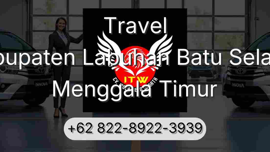 Travel Kabupaten Labuhan Batu Selatan Menggala Timur