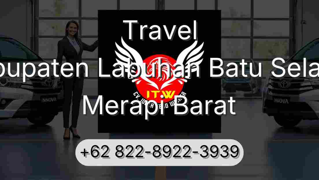 Travel Kabupaten Labuhan Batu Selatan Merapi Barat